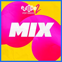 Europe 2 Mix / Rock, Electro, Pop - Internet radio FR