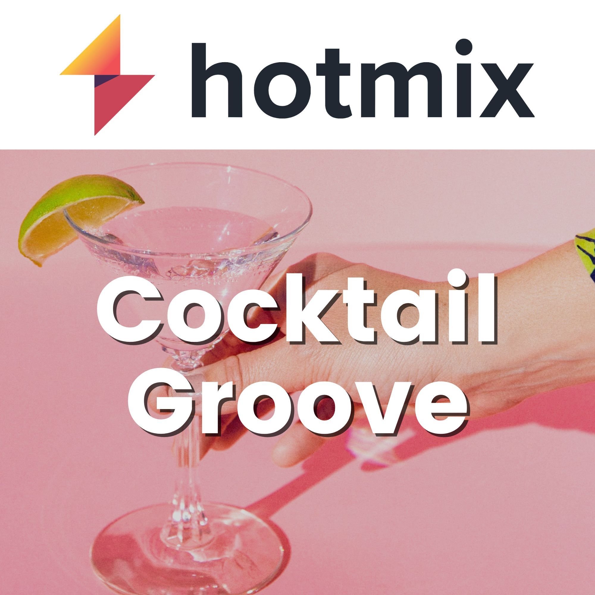 Hotmix Cocktail Groove - live radio FR