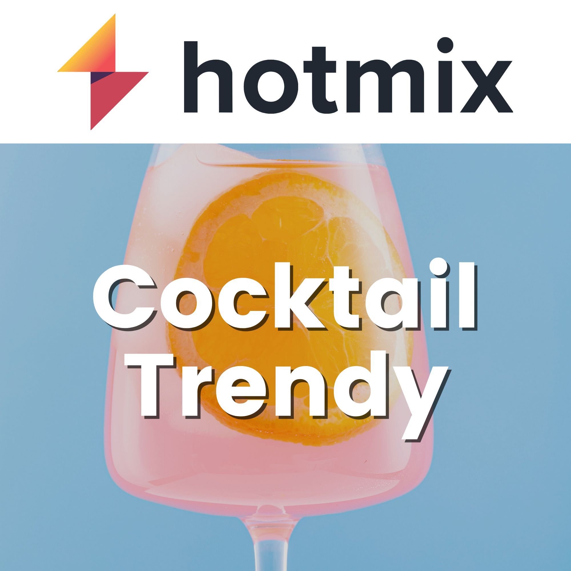 Hotmix Cocktail Trendy - Internet radio FR