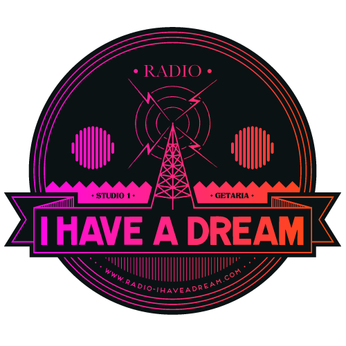 I Have a Dream - Internet radio FR