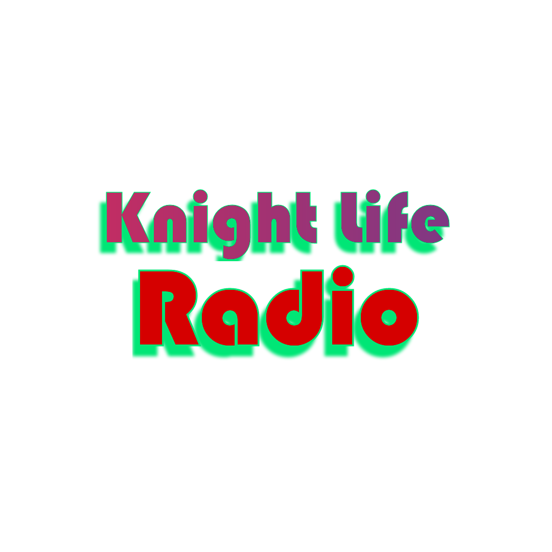 Knight Life Radio - Internet radio US