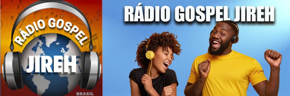 Rádio Gospel Jireh - Gospel radio BR