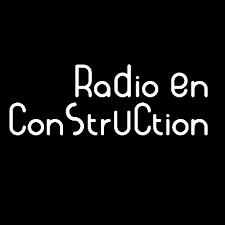 Radio En Construction - Radio station FR