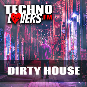 Technolovers Dirty House - Internet radio DE