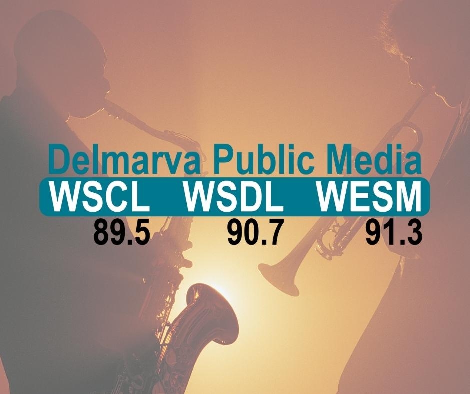 WSCL 89.5 Delmarva Public Radio "Fine Arts & Culture" - Salisbury, MD - Radio station US